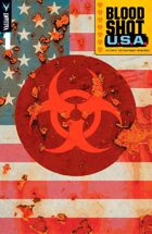 Bloodshot U.S.A. #1 "The Future of Valiant"