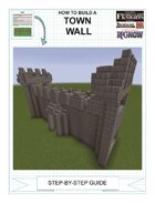 How To Build An Upgraded Town Wall