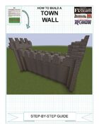 How To Build A Town Wall