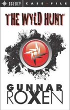 The Wyld Hunt (Agency Case Files #1)