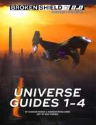 Broken Shield 2.0 Universe Guides 1-4 [COREBOOK]