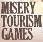 Misery Tourism Games