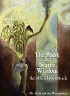 The Book of Starry Wisdom: The Official Soundtrack