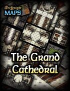 Arcknight Maps: The Grand Cathedral