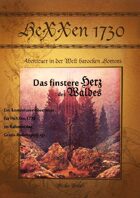 HeXXen 1730 - Das finstere Herz des Waldes