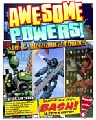 Awesome Powers Vol. 2 Mechanical Powers