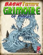 BASH! Fantasy: Grimoire of Magic