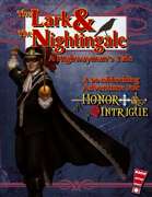 The Lark & The Nightingale: A Highwayman's Tale