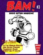 BAM! Basic Action Magazine #3