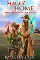 Mages' Home (Defenders of the Wildings #1)