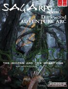 01AA04 Saga RPG Adventure Arc: Darkwood #4 - The Hidden and the Horrifying