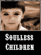 Soulless Children
