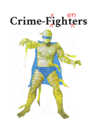 Crime-Frightners