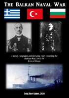 Balkan Naval War 1912-13