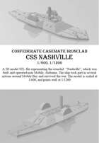 CSS Nashville, 1/600 and 1/1200