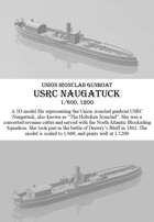 USRC Naugatuck, 1/600, 1/1200