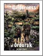 The Wilderness of Ordurak