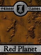 Skinner Games - Red Planet