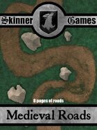 Skinner Games - Medieval Roads