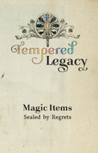 Tempered Legacy