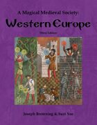 A Magical Medieval Society: Western Europe Third Edition