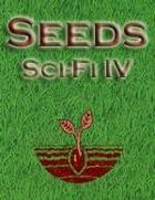 Seeds: Sci-Fi IV
