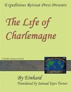 World Building Library:The Life of Charlemagne