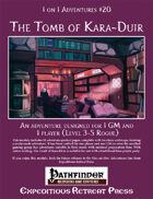 1 on 1 Adventures #20: The Tomb of Kara-Duir