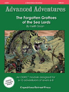 Advanced Adventures #41: The Forgotten Grottoes of the Sea Lords