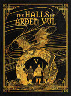 The Halls of Arden Vul: Volume V
