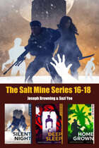 The Salt Mine Boxed Set 16-18