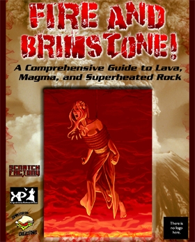 Lava Rules! Fire and Brimstone