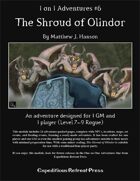 1 on 1 Adventures #6: The Shroud of Olindor