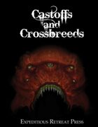 Castoffs and Crossbreeds
