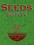 Seeds Compilation: Sci-Fi I-V