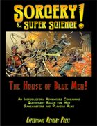 The House of Blue Men