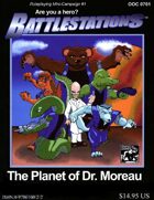 The Planet of Dr. Moreau - Battlestations Mini-Campaign #1