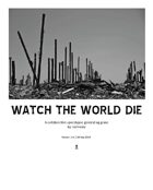 Watch the World Die