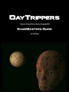 DayTrippers GameMasters Guide