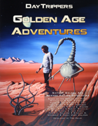 Golden Age Adventures