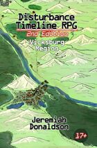 Disturbance Timeline RPG 2nd Edition: Vicksburg Region