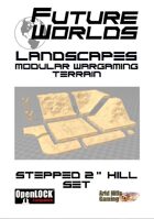 Future Worlds Landscapes:  Stepped 2" Hill Set