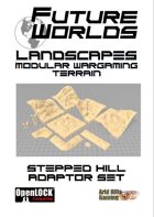Future Worlds Landscapes:  Stepped Hill Adaptor Set