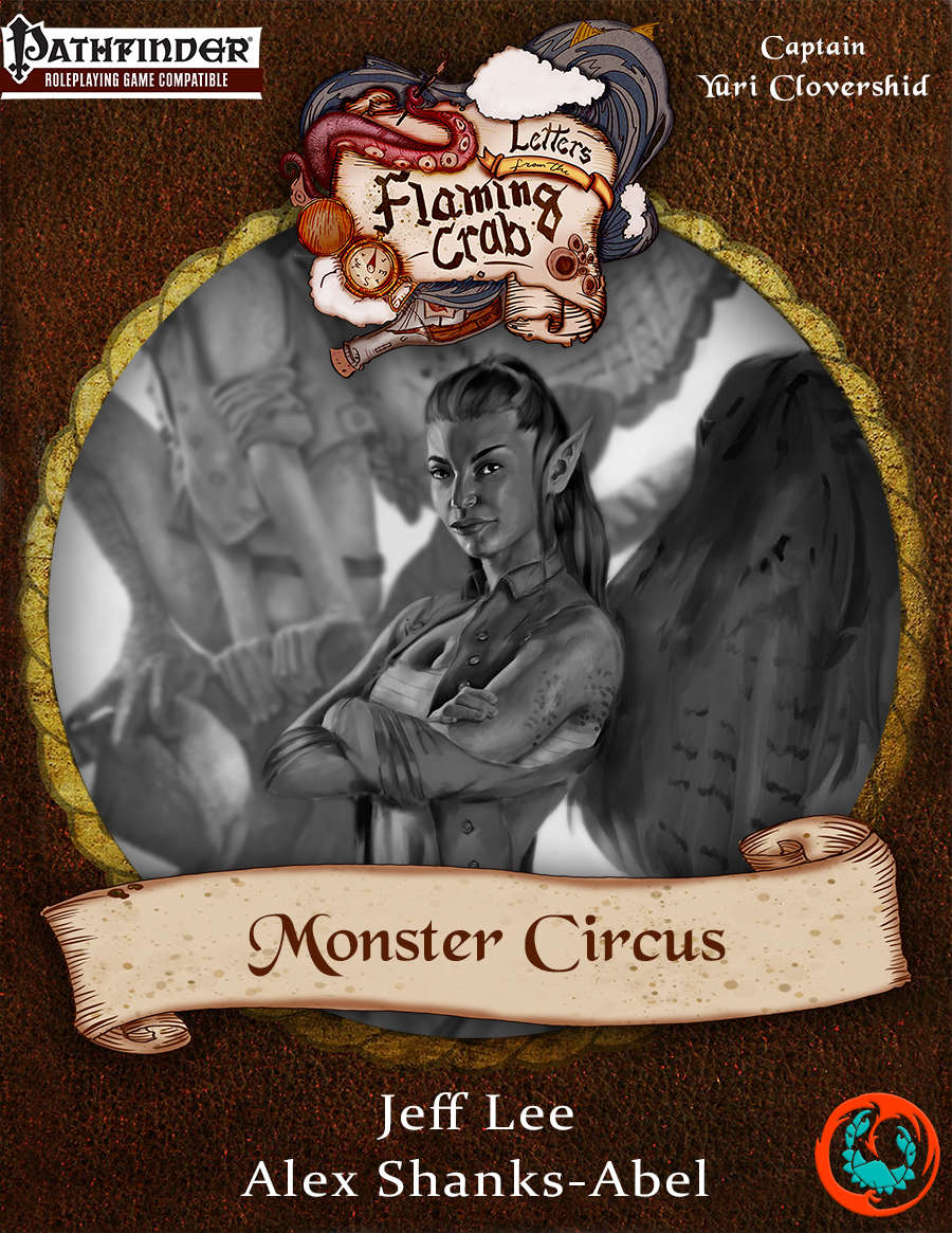 Letters from the Flaming Crab: Monster Circus - Flaming Crab Games |  DriveThruRPG