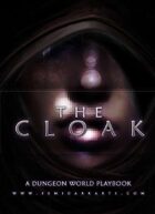Dungeon World Playbook - The Cloak
