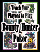 Bounty Hunter Poker