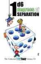 1d6 Degrees of Separation