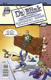 Dr. Blink: Superhero Shrink #0