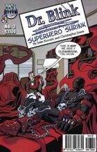 Dr. Blink: Superhero Shrink #3