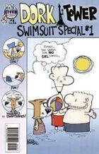 Dork Tower: Swimsuit Special #1